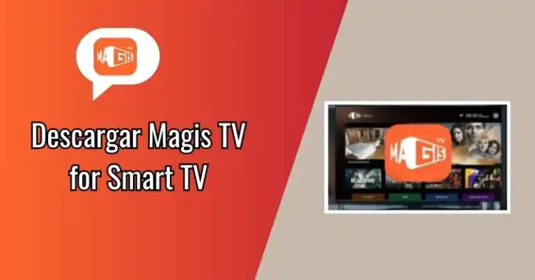 Descargar Magis TV